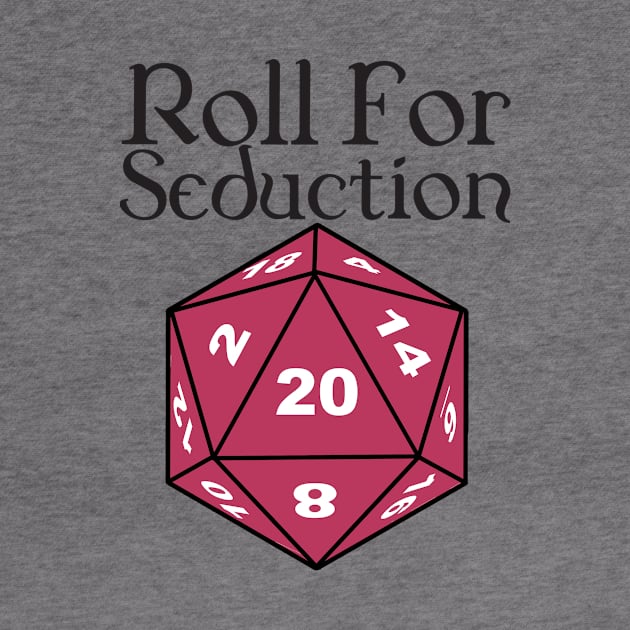 Roll for seduction by DennisMcCarson